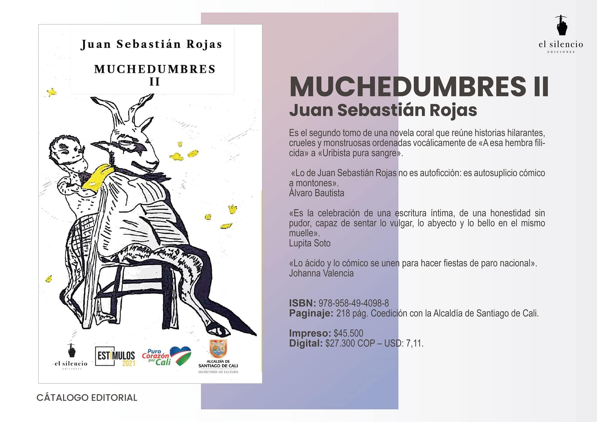 Presentación del libro: Muchedumbres II, del escritor Juan Sebastián Rojas.  – Ediciones El Silencio